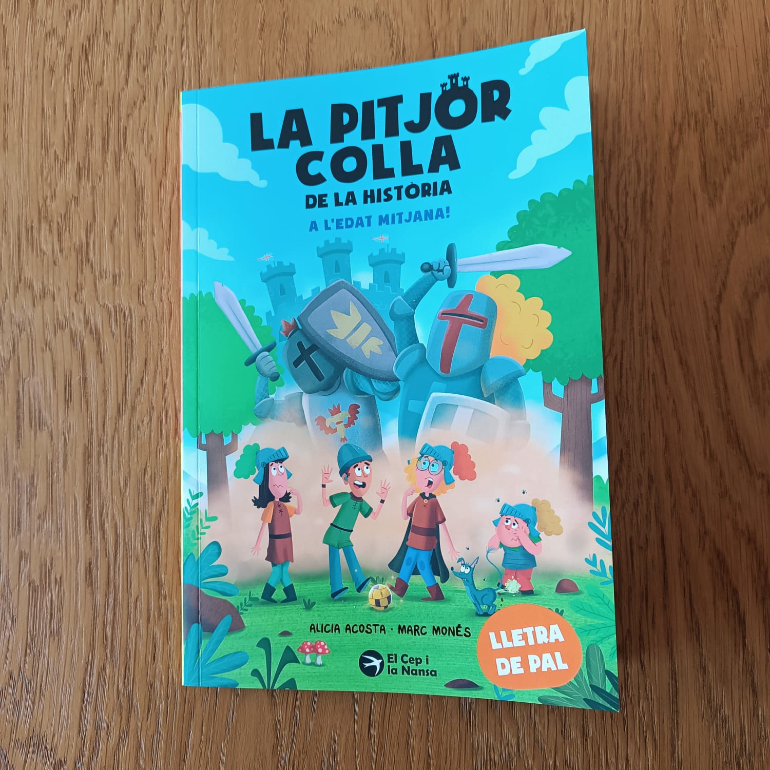 Portada del llibre LA PITJOR COLLA DE LA HISTÒRIA. A L'EDAT MITJANA!