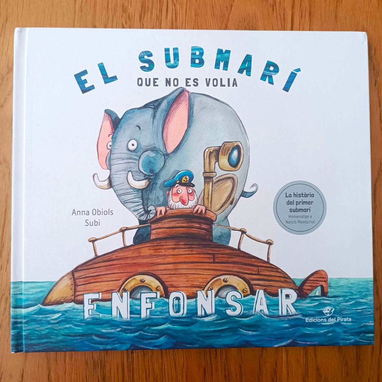 Portada del llibre EL SUBMARÍ QUE NO ES VOLIA ENFONSAR